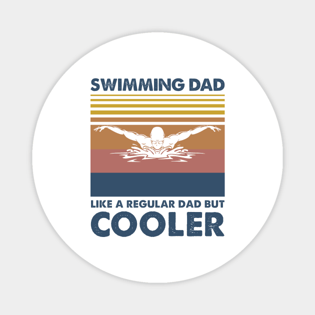 Swimming Dad Vintage Gift Father's Day Magnet by Soema